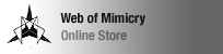 Web of Mimicry Online Store